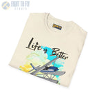 Life is Better Above the Clouds - Float Style - Tee - T-Shirt - Pilot gifts - WWII warbird t-shirt
