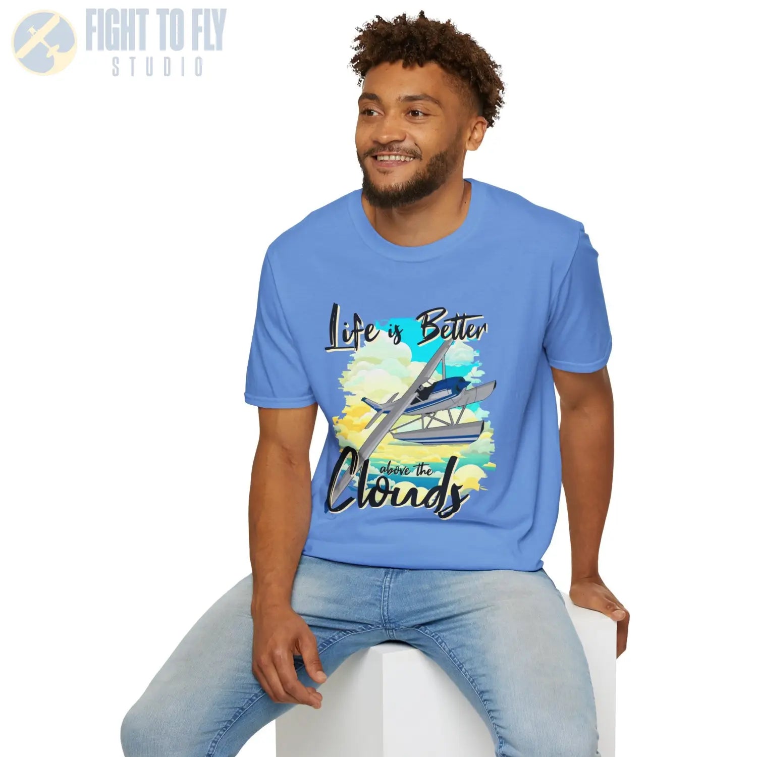 Life is Better Above the Clouds - Float Style - Tee - T-Shirt - Pilot gifts - WWII warbird t-shirt