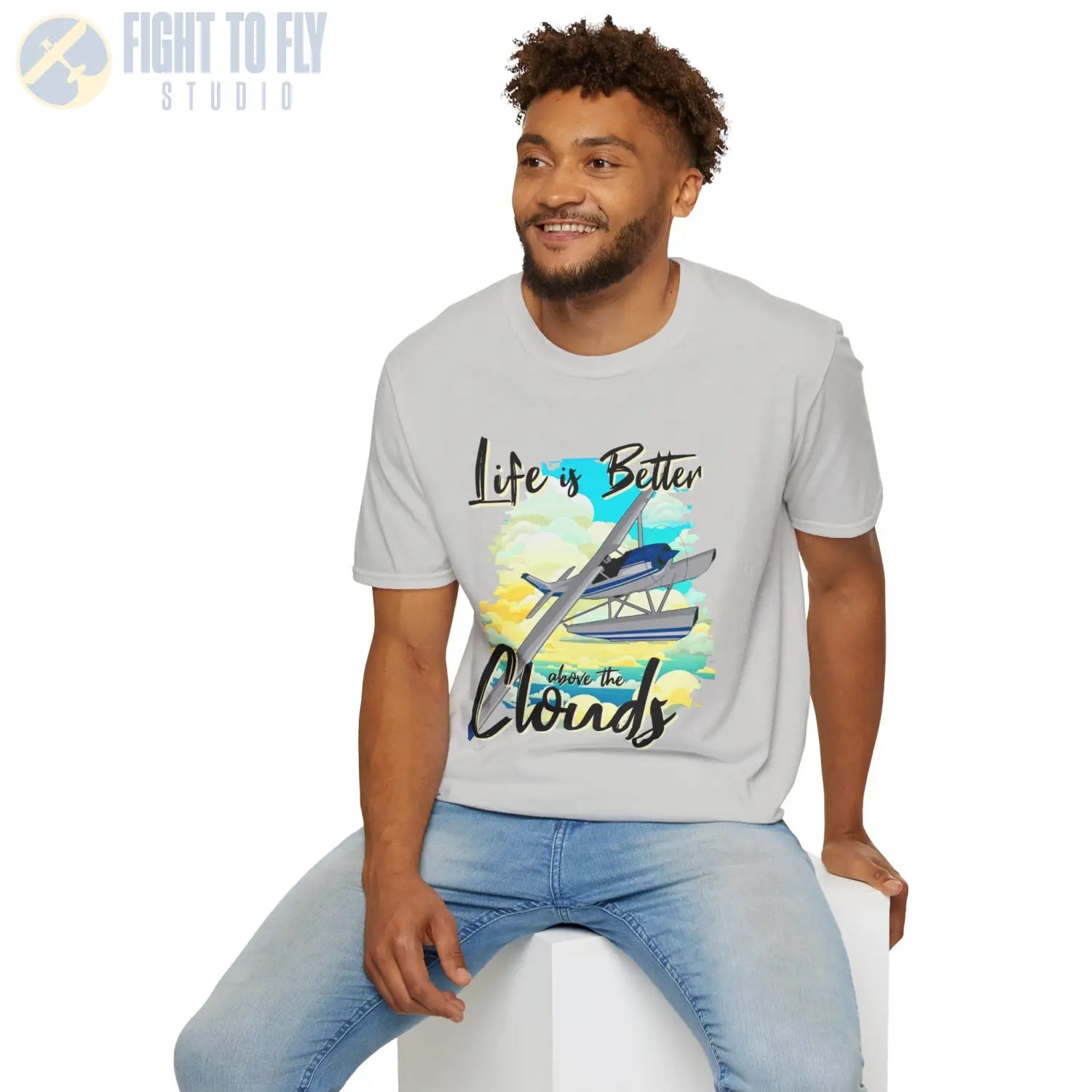 Life is Better Above the Clouds - Float Style - Tee - T-Shirt - Pilot gifts - WWII warbird t-shirt