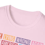 Make Lying Wrong Again - T-Shirt - Pilot gifts - WWII warbird t-shirt