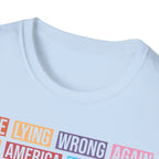 Make Lying Wrong Again - T-Shirt - Pilot gifts - WWII warbird t-shirt