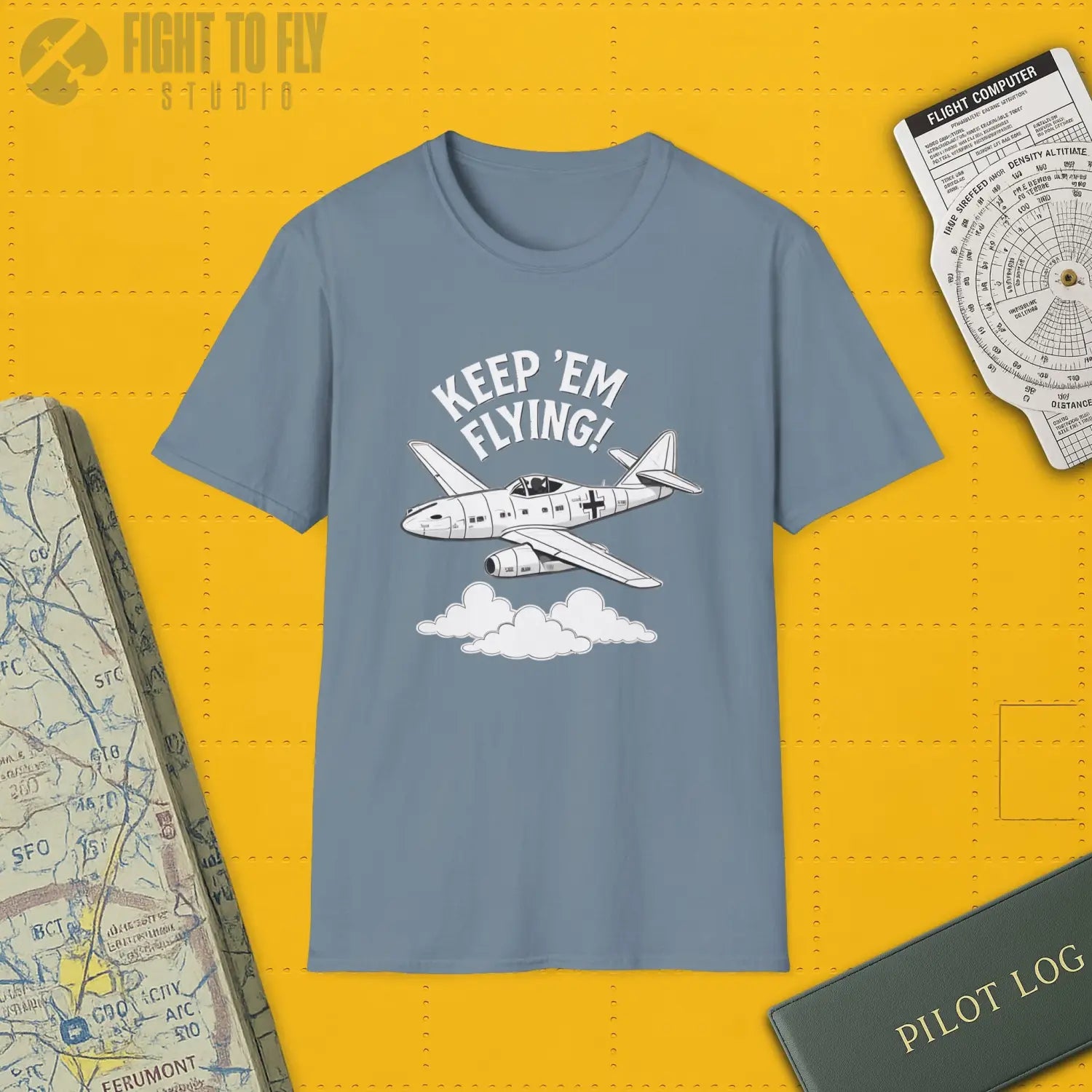 Me 262 “Keep ’Em Flying!” - T-Shirt - Pilot gifts - WWII warbird t-shirt
