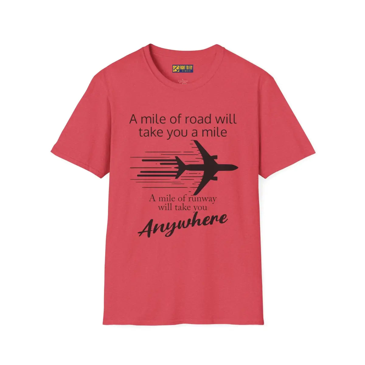 Mile of Runway - T-Shirt - Pilot gifts - WWII warbird t-shirt
