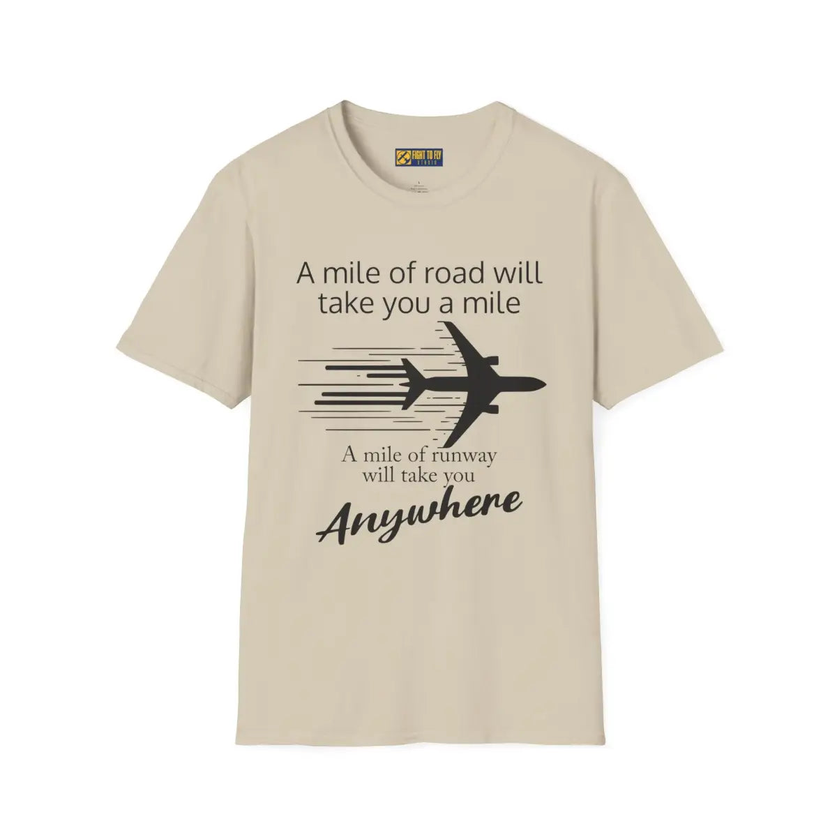 Mile of Runway - T-Shirt - Pilot gifts - WWII warbird t-shirt