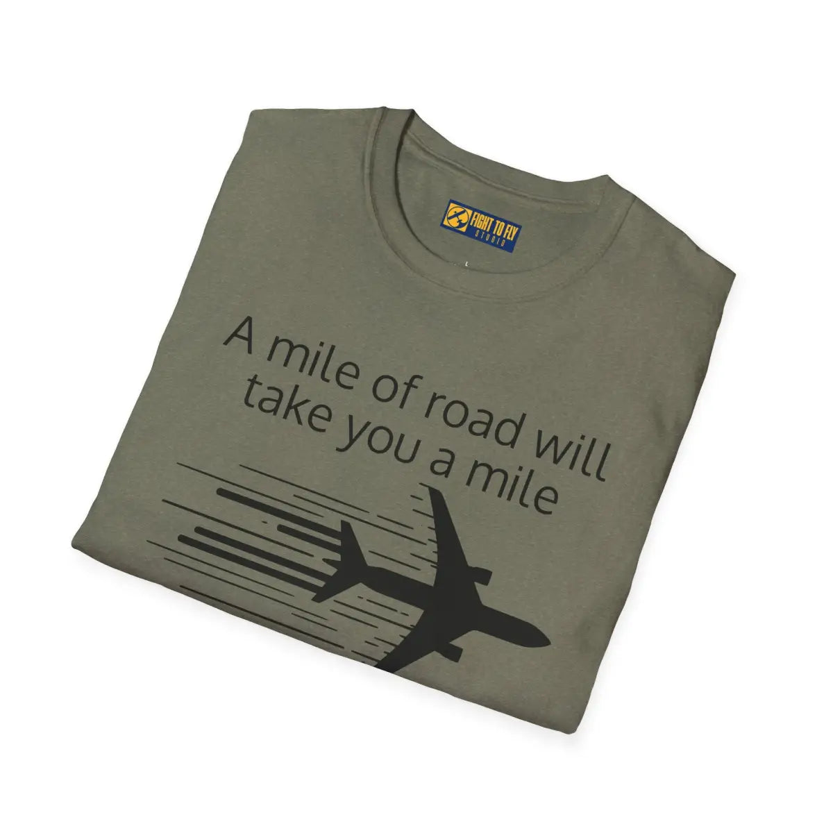 Mile of Runway - T-Shirt - Pilot gifts - WWII warbird t-shirt