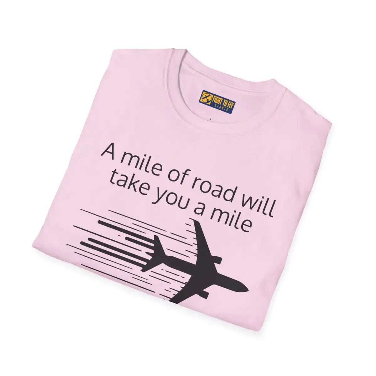 Mile of Runway - T-Shirt - Pilot gifts - WWII warbird t-shirt