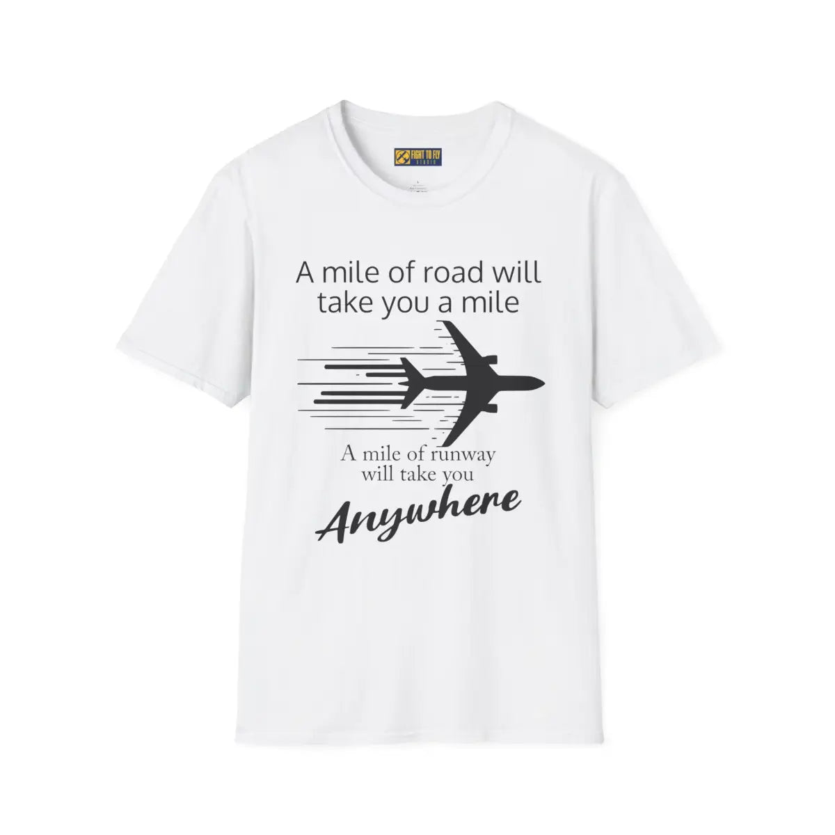 Mile of Runway - T-Shirt - Pilot gifts - WWII warbird t-shirt