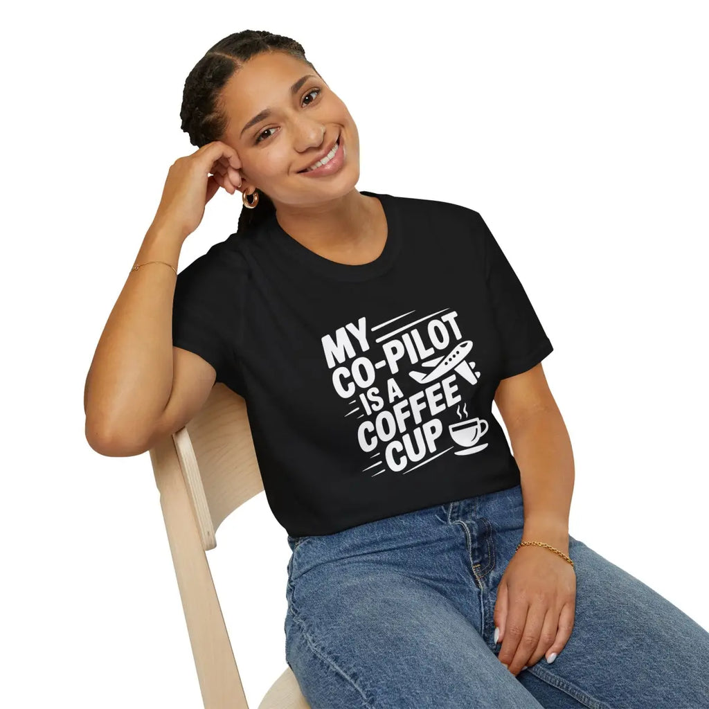 My Co-Pilot is Coffee – Funny Aviation T-Shirt - Gifts for pilots - apparel