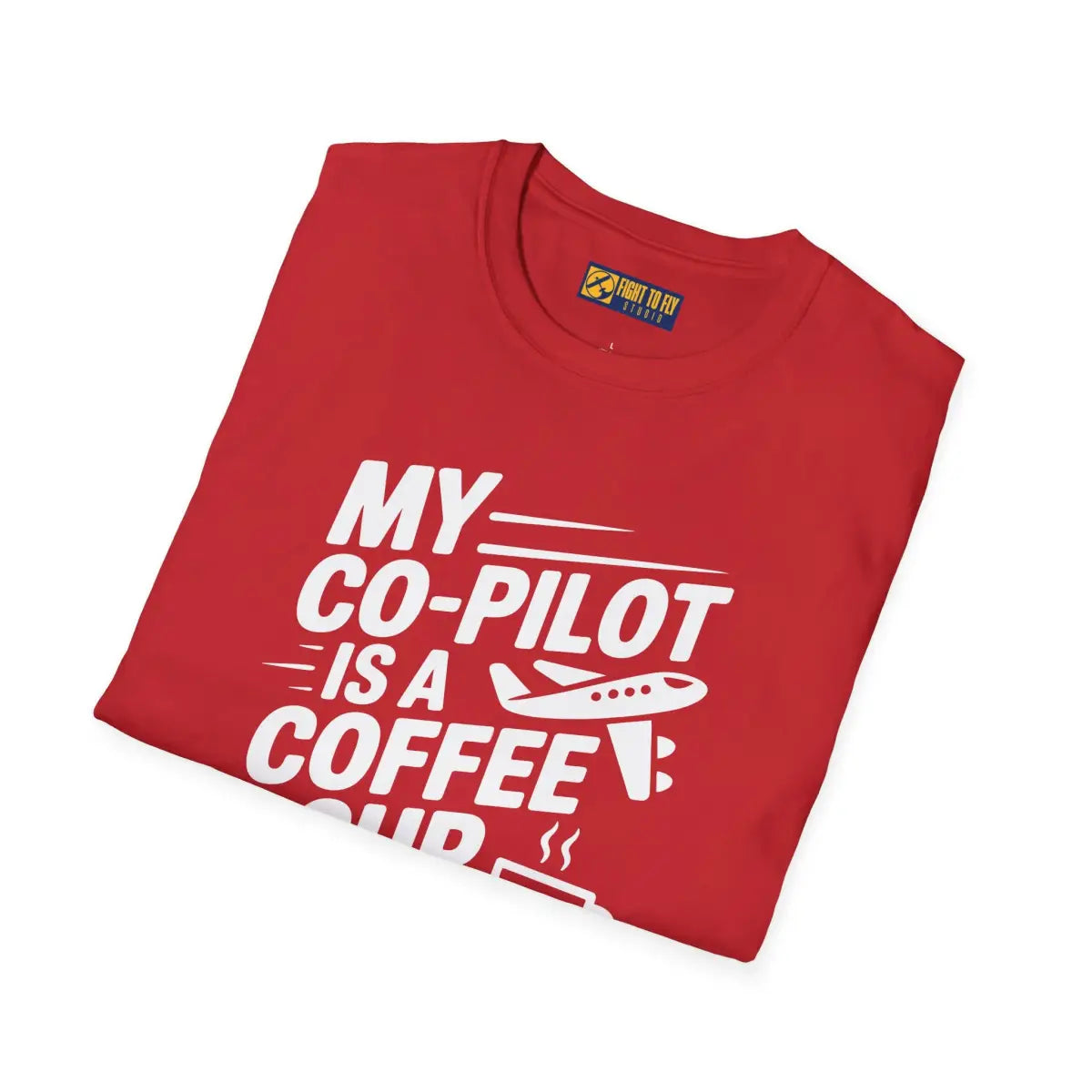 My Co-Pilot is Coffee - T-Shirt - Pilot gifts - WWII warbird t-shirt