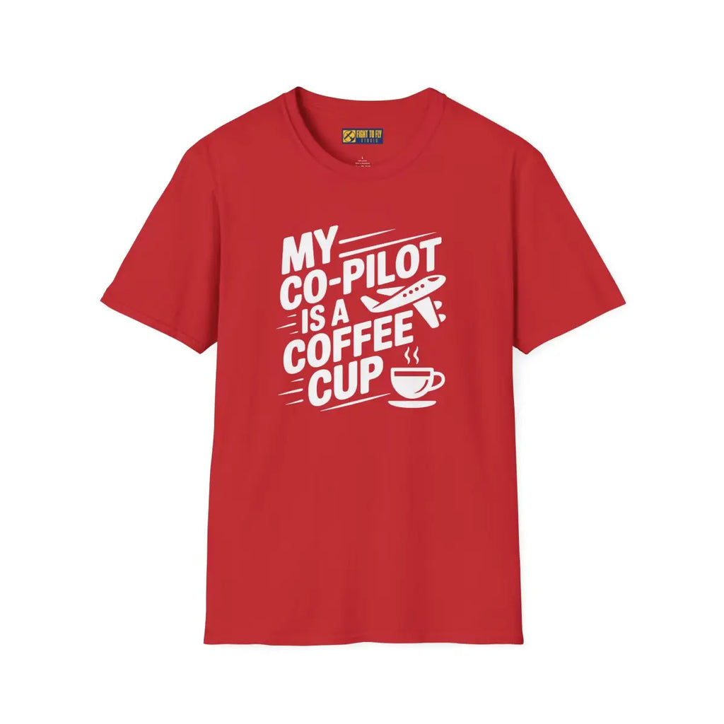 My Co-Pilot is Coffee - T-Shirt - Pilot gifts - WWII warbird t-shirt