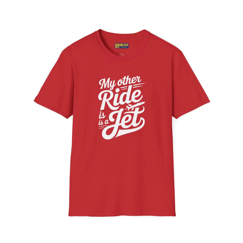 My Other Ride is a Jet - T-Shirt - Pilot gifts - WWII warbird t-shirt