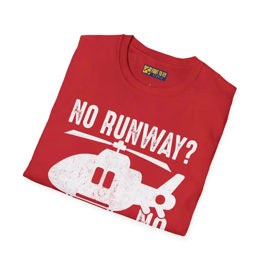 No Runway? Problem - T-Shirt - Pilot gifts - WWII warbird t-shirt