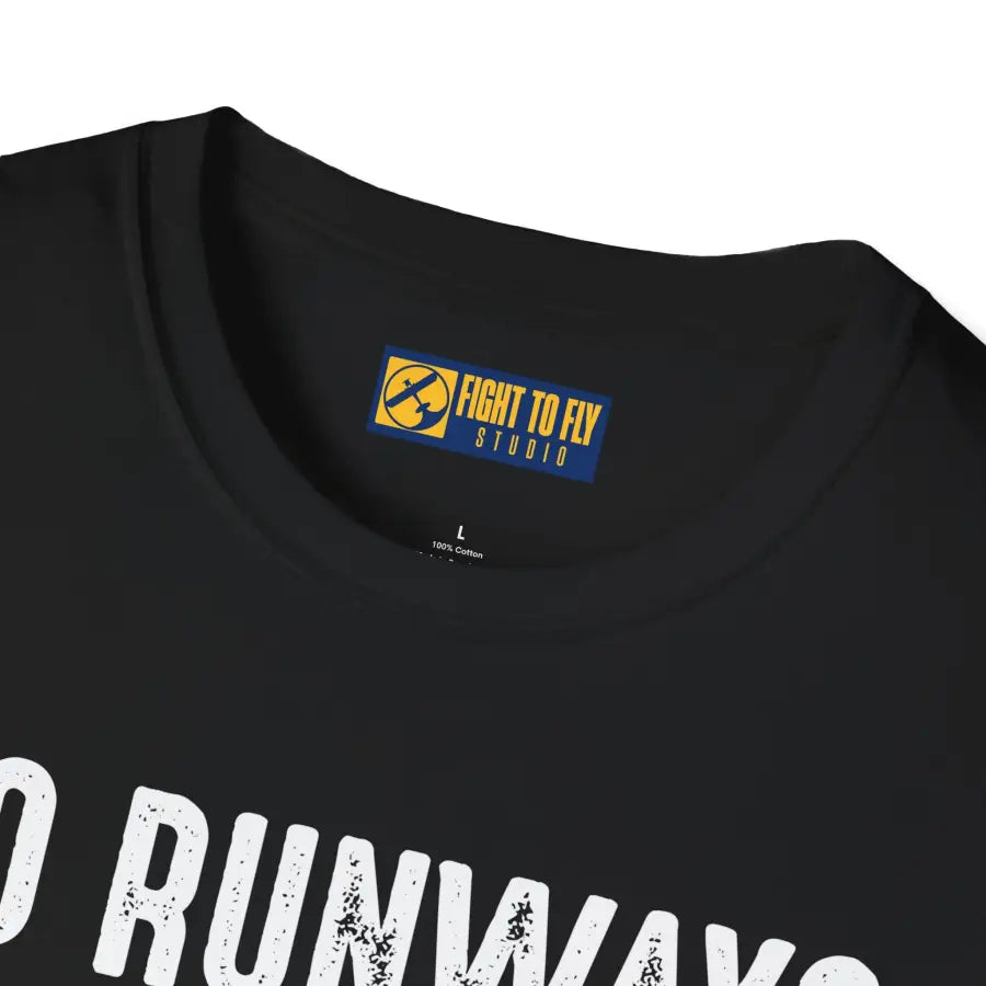 No Runway? Problem - T-Shirt - Pilot gifts - WWII warbird t-shirt