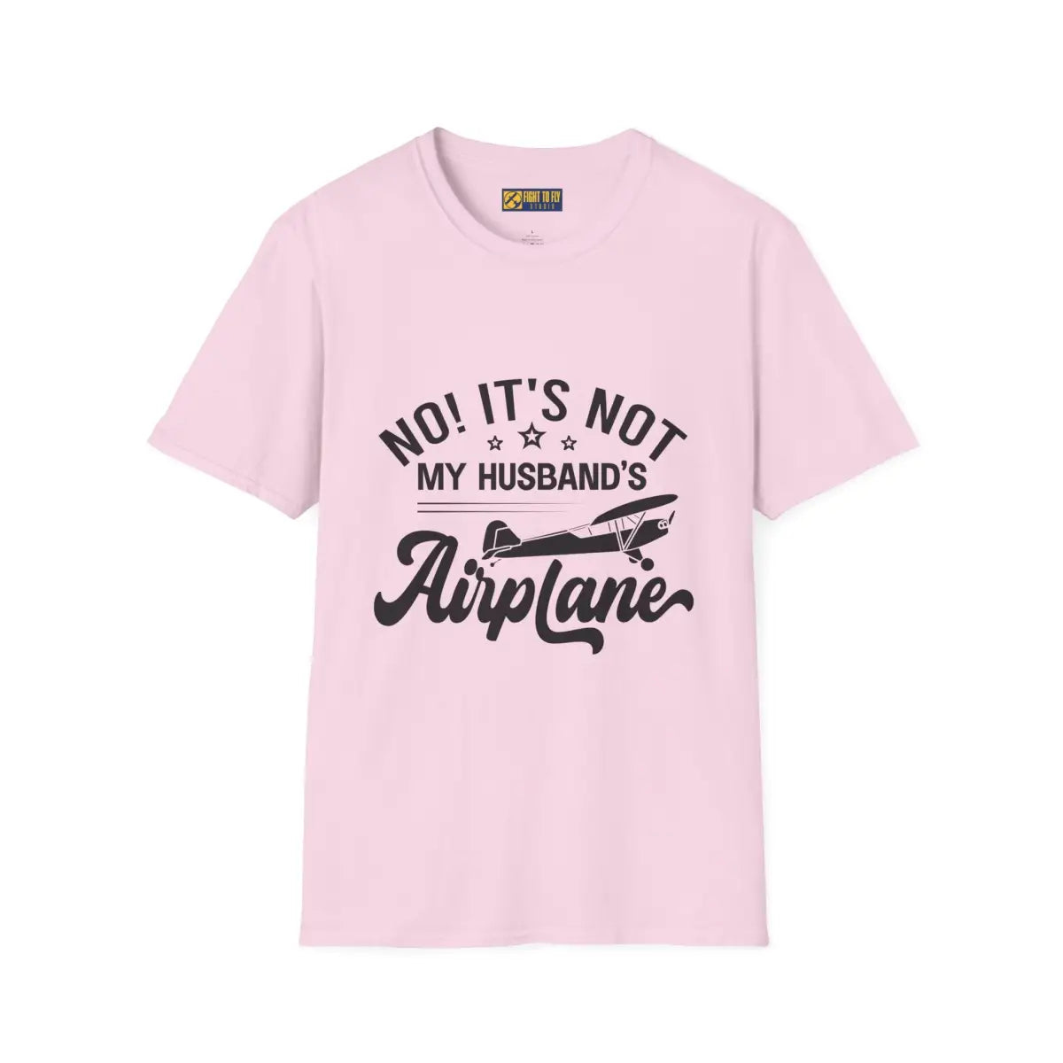 NOT My Husband’s Airplane T-Shirt - Pilot gifts - WWII warbird t-shirt