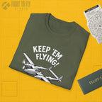 P-38 “Keep ’Em Flying!” - T-Shirt - Pilot gifts - WWII warbird t-shirt