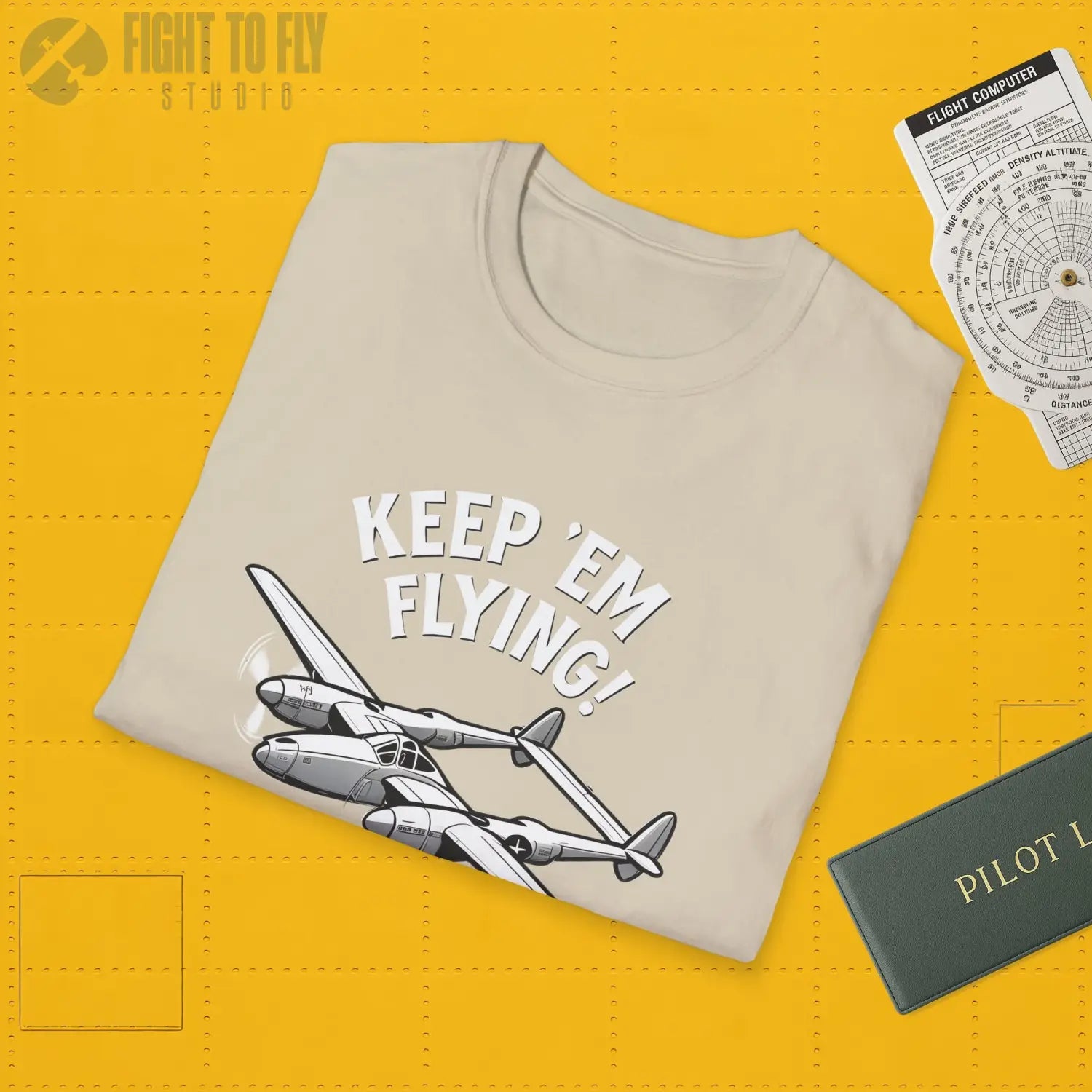 P-38 “Keep ’Em Flying!” - T-Shirt - Pilot gifts - WWII warbird t-shirt