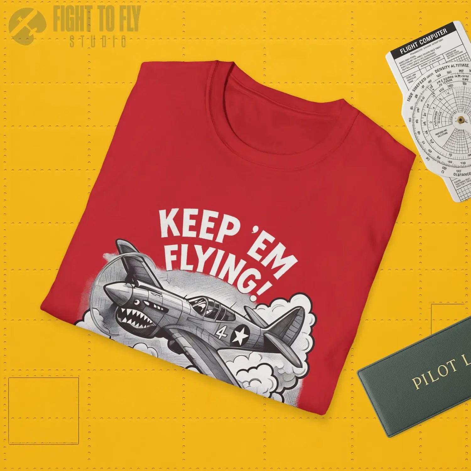 P-40 “Keep ’Em Flying!” - T-Shirt - Pilot gifts - WWII warbird t-shirt