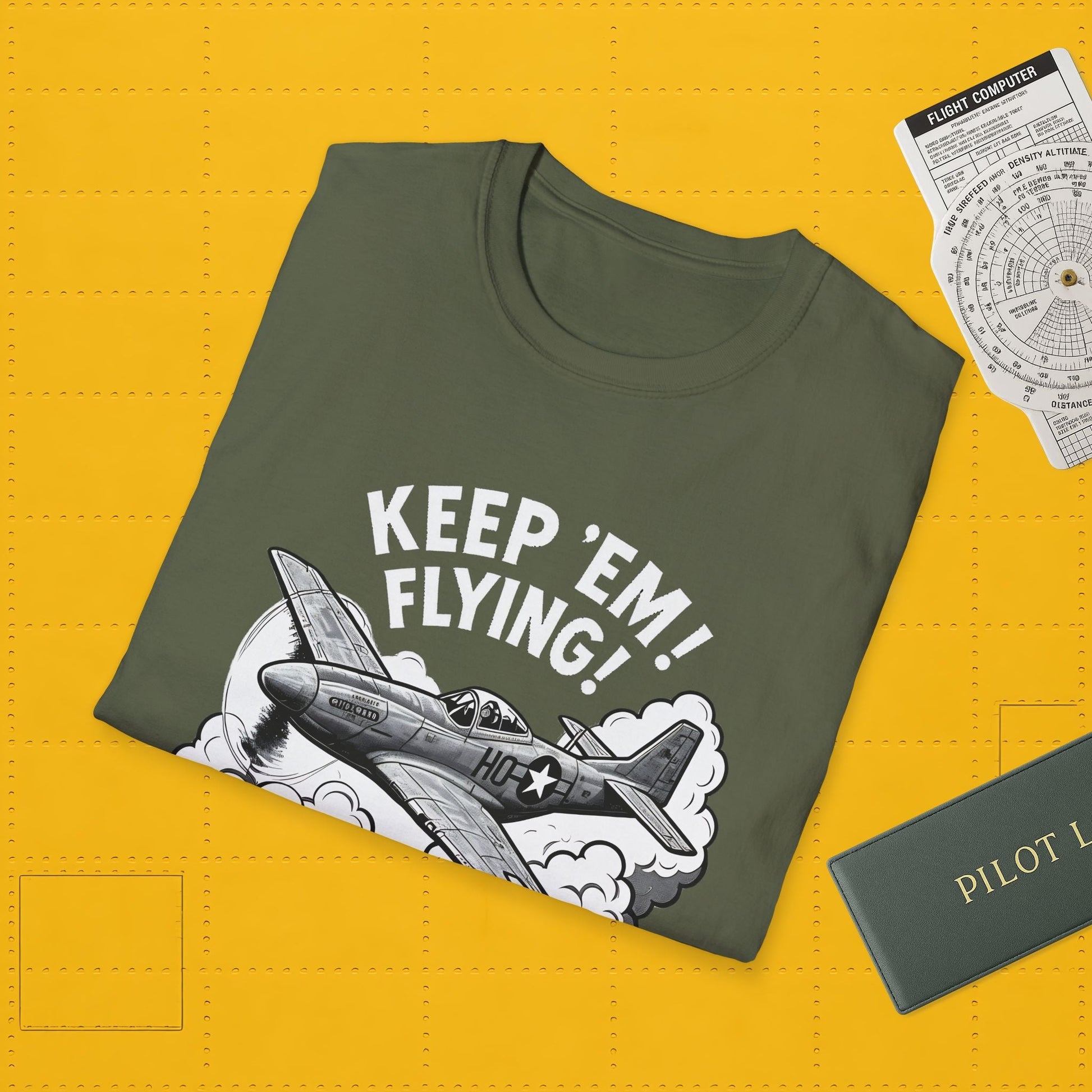 P 51 Premium T Shirt – “Keep ’Em Flying!” WWII Mustang Fighter Tee Pilot gifts warbird t shirt