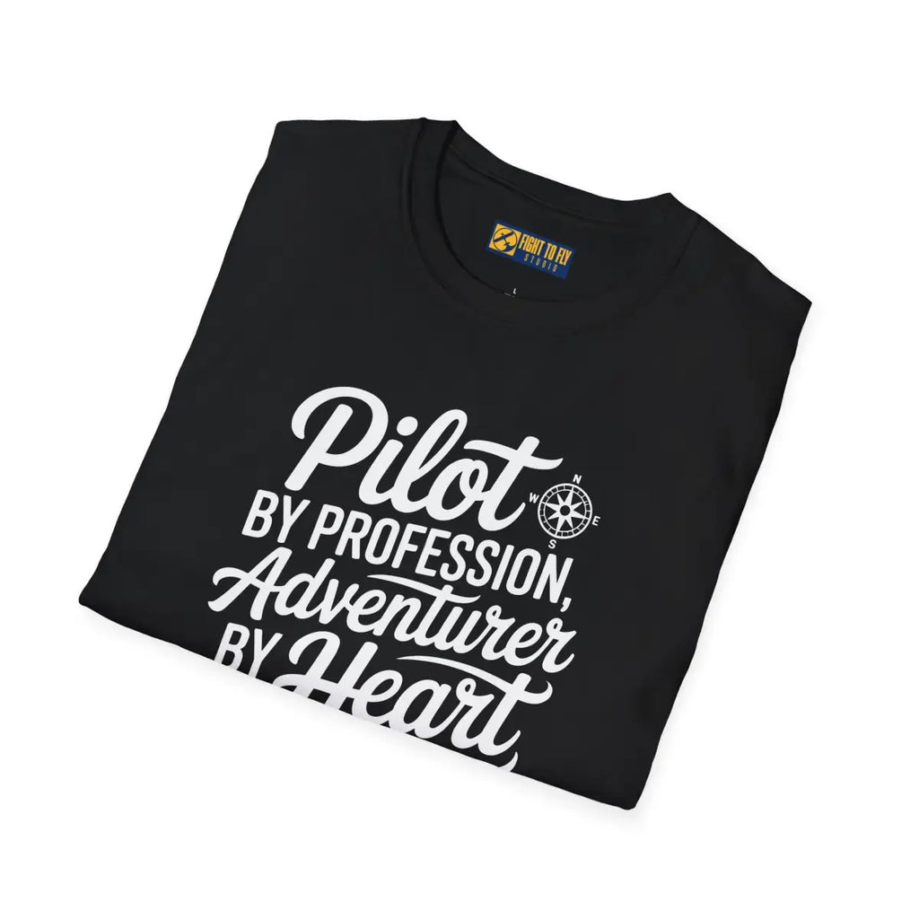 Pilot by Profession Adventurer Heart - T-Shirt - gifts - WWII warbird t-shirt