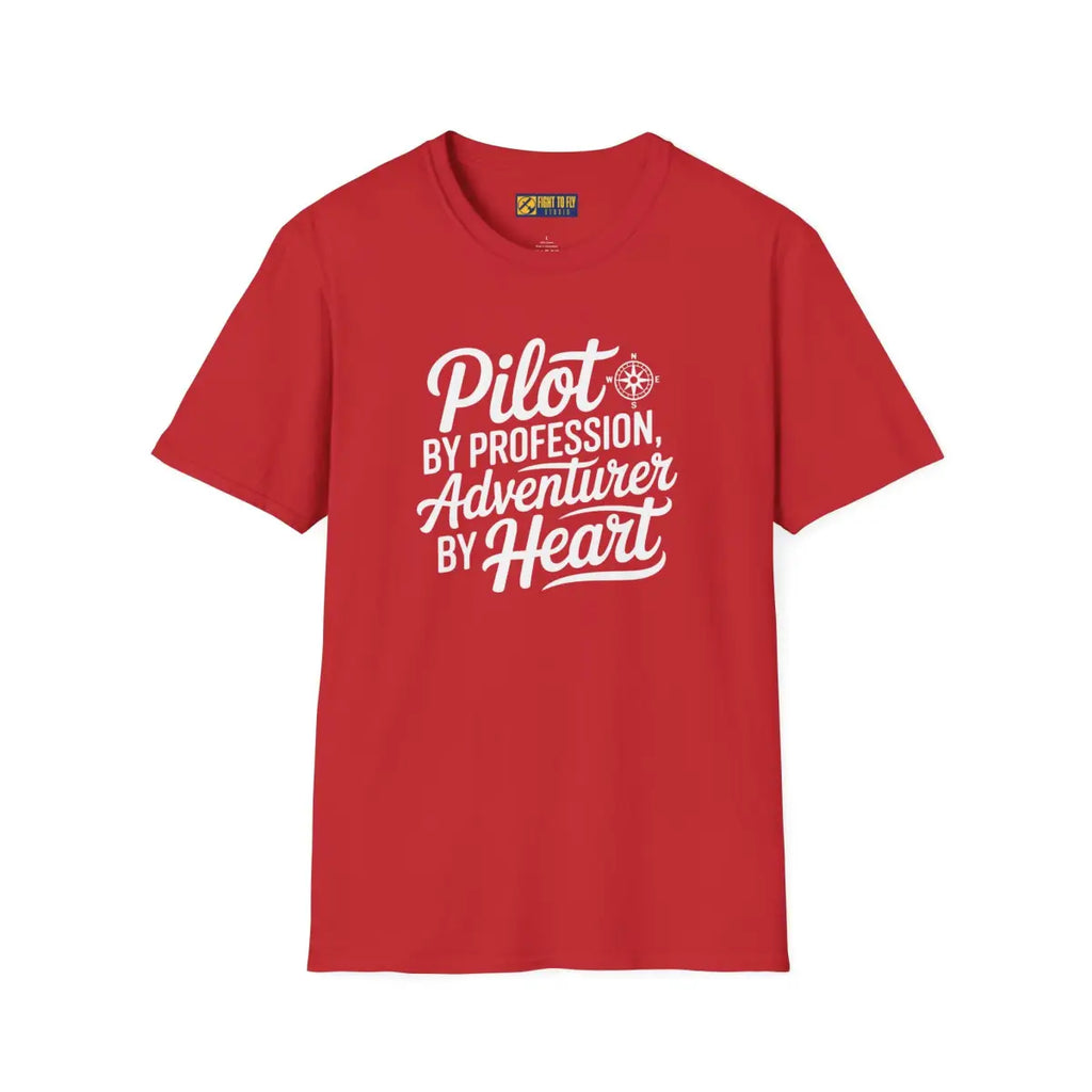 Pilot by Profession Adventurer Heart - T-Shirt - gifts - WWII warbird t-shirt