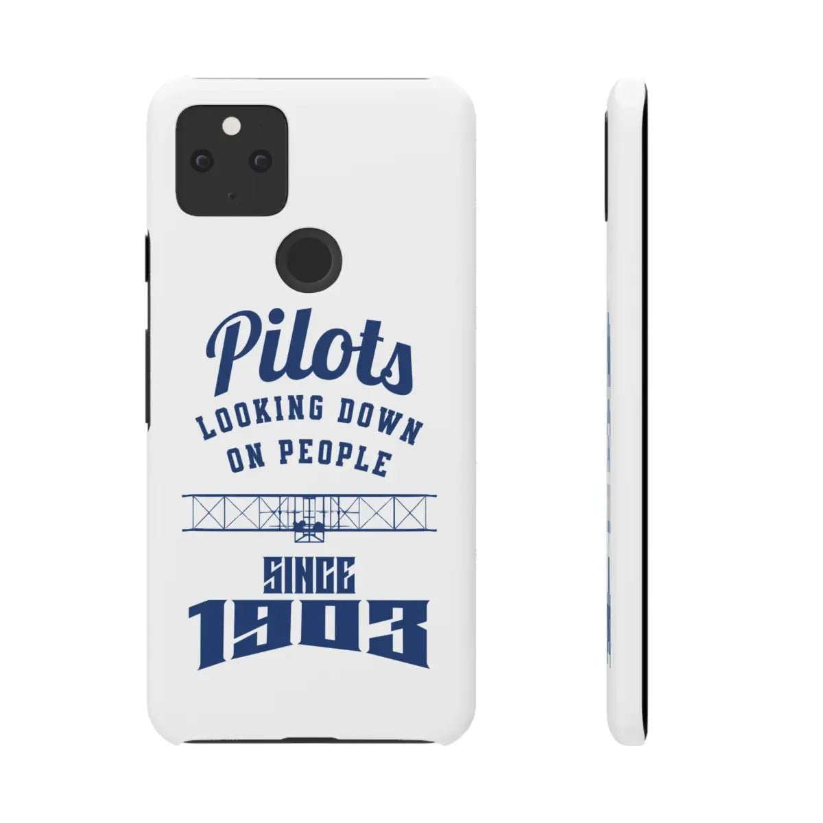 Pilot Theme Snap Case - Looking Down on People Since 1903 - Phone - Gifts for pilots - Aviation apparel