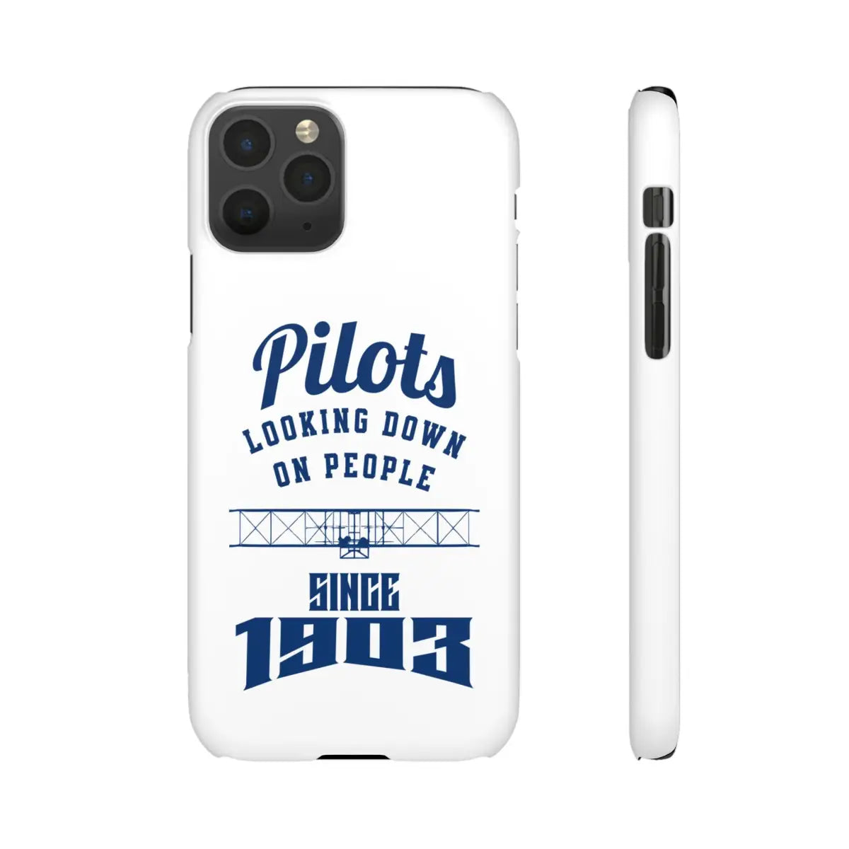 Pilot Theme Snap Case - Looking Down on People Since 1903 - Phone - Gifts for pilots - Aviation apparel