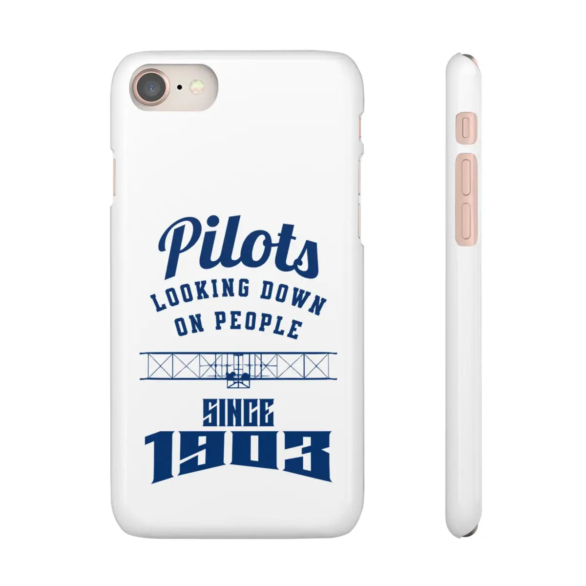Pilot Theme Snap Case - Looking Down on People Since 1903 - Phone - Gifts for pilots - Aviation apparel