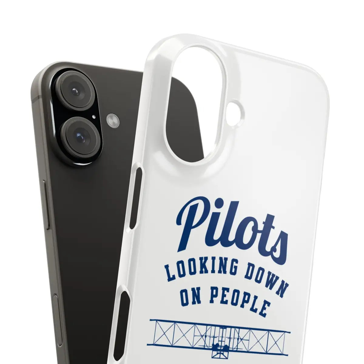 Pilot Theme Snap Case - Looking Down on People Since 1903 - Phone - Gifts for pilots - Aviation apparel