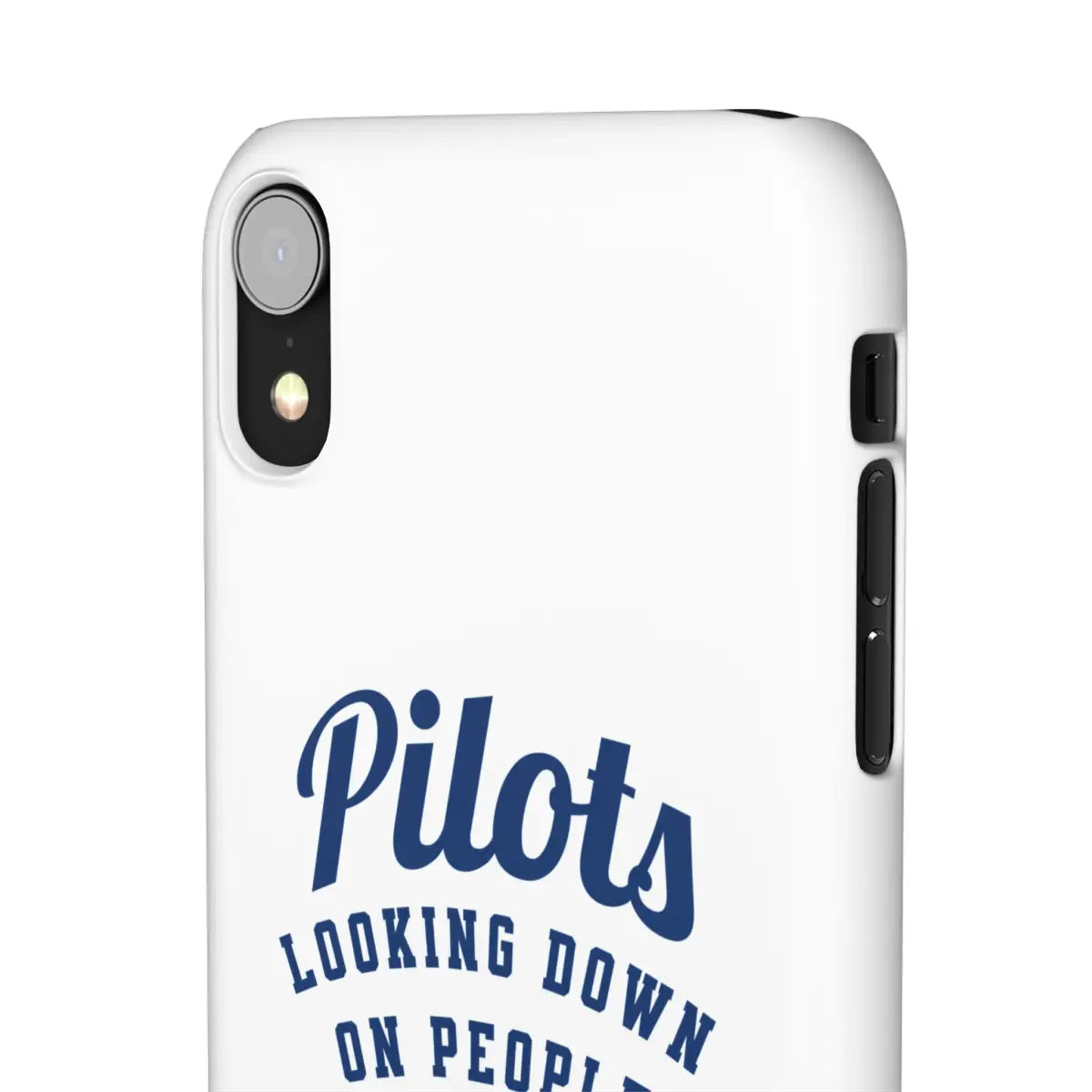 Pilot Theme Snap Case - Looking Down on People Since 1903 - Phone - Gifts for pilots - Aviation apparel