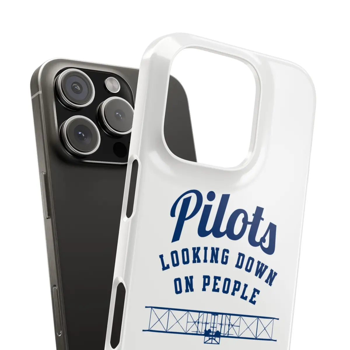 Pilot Theme Snap Case - Looking Down on People Since 1903 - Phone - Gifts for pilots - Aviation apparel