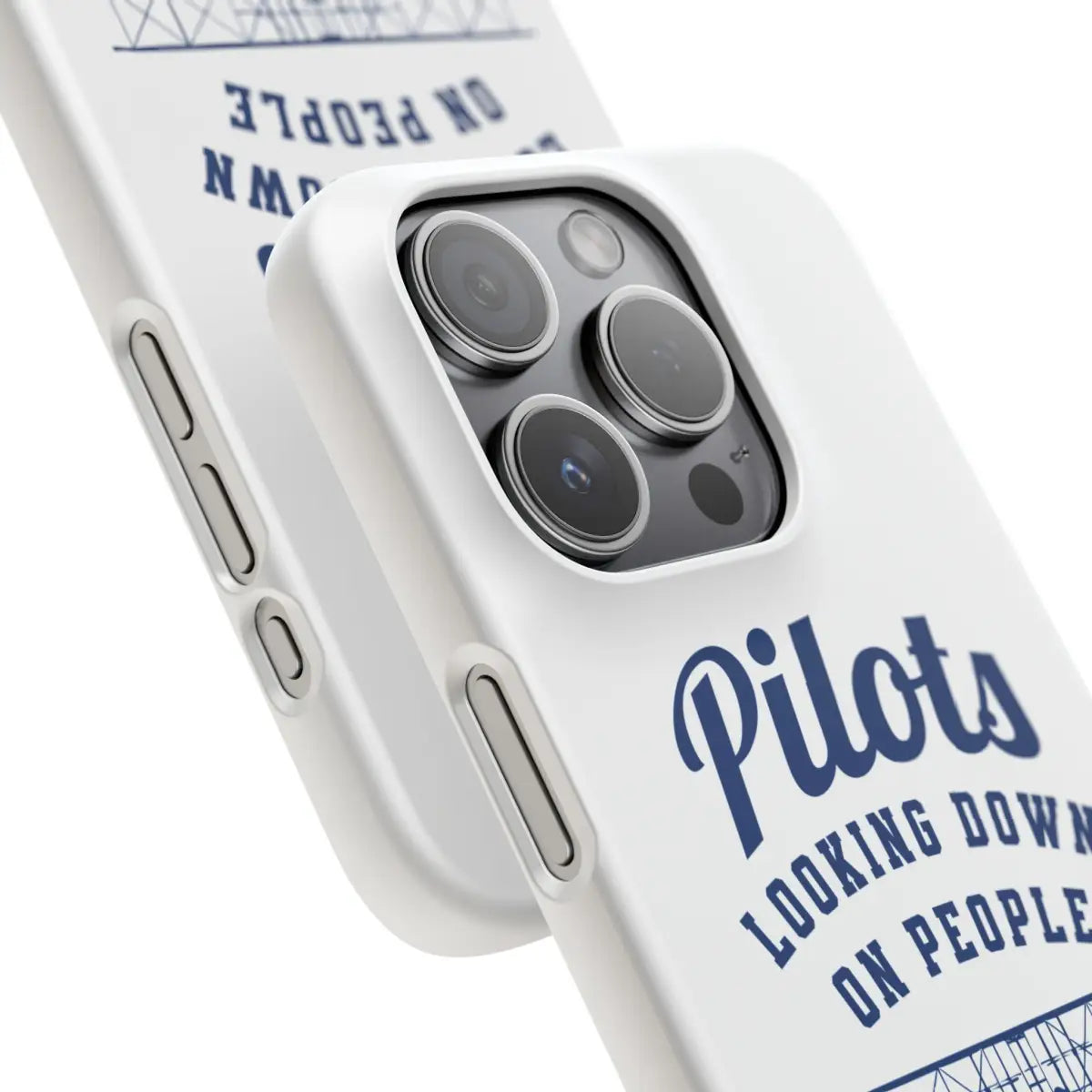Pilot Theme Snap Case - Looking Down on People Since 1903 - Phone - Gifts for pilots - Aviation apparel