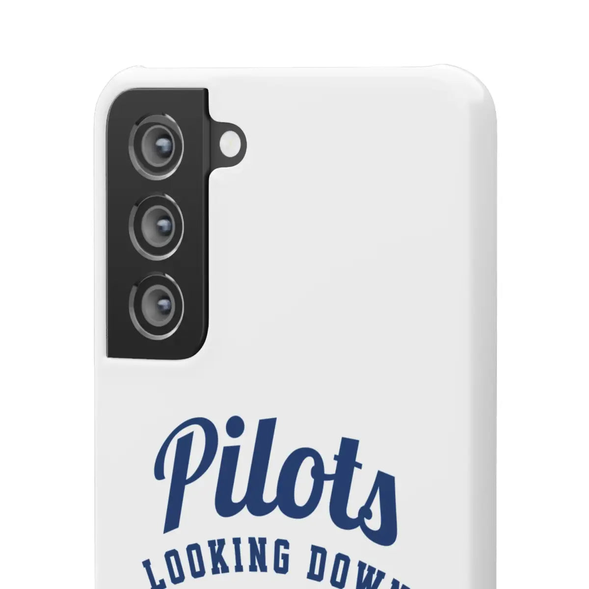 Pilot Theme Snap Case - Looking Down on People Since 1903 - Phone - Gifts for pilots - Aviation apparel