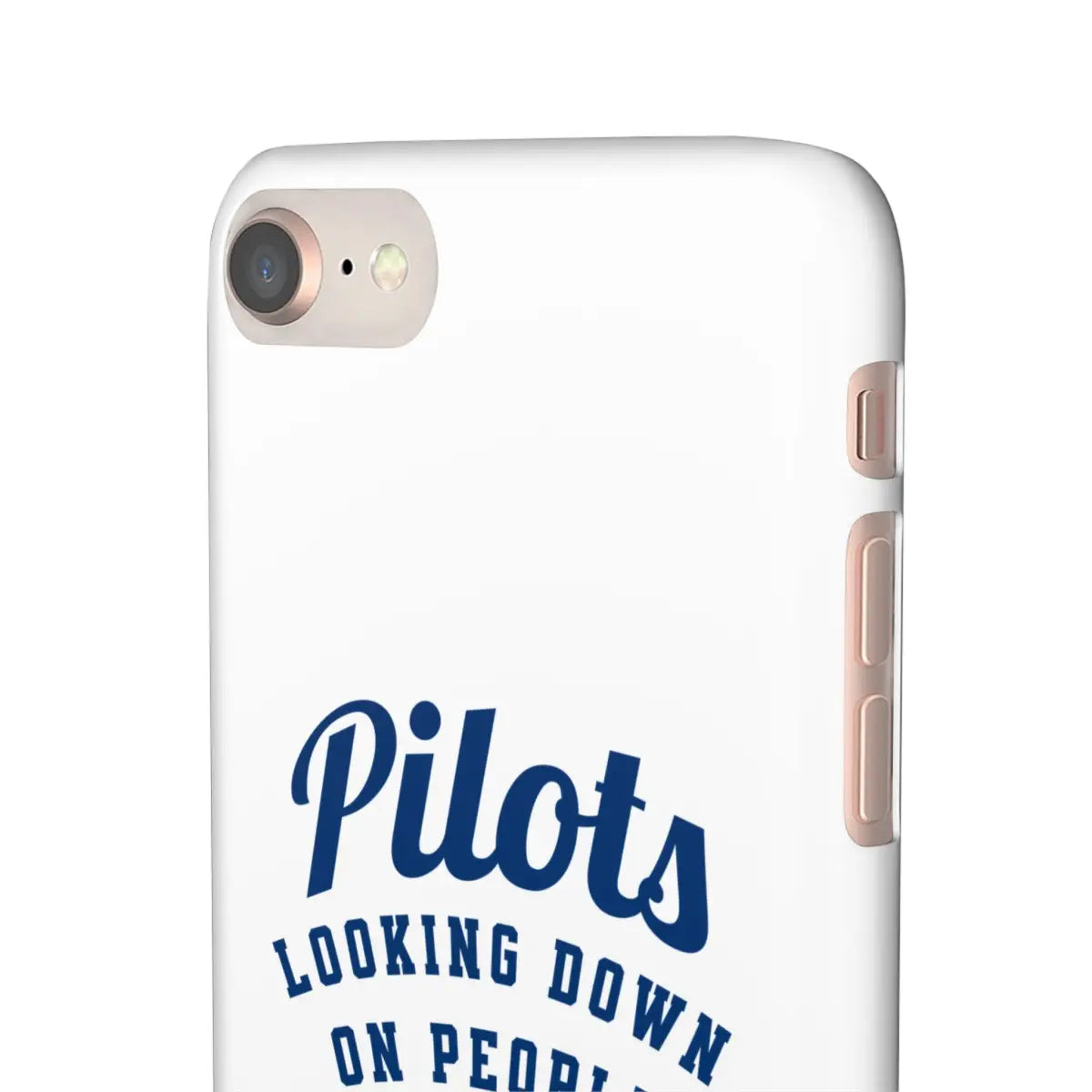 Pilot Theme Snap Case - Looking Down on People Since 1903 - Phone - Gifts for pilots - Aviation apparel