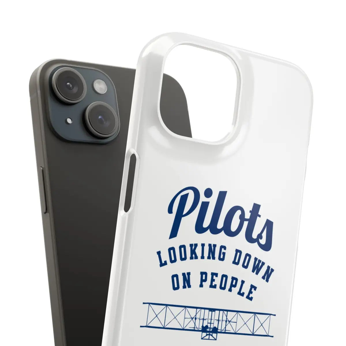 Pilot Theme Snap Case - Looking Down on People Since 1903 - Phone - Gifts for pilots - Aviation apparel