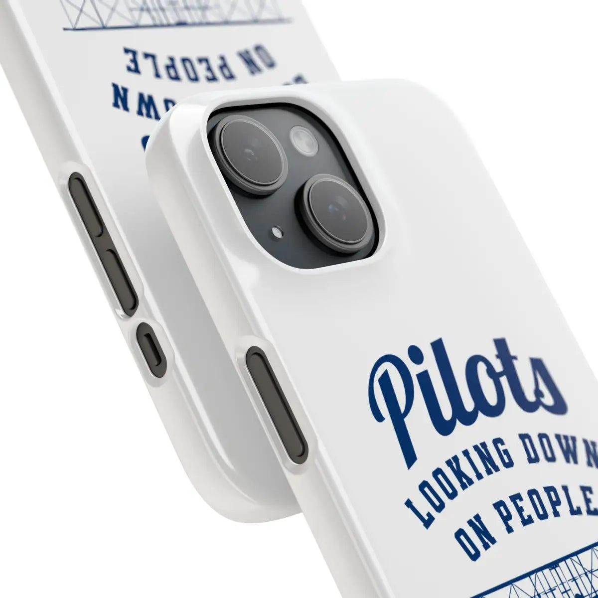 Pilot Theme Snap Case - Looking Down on People Since 1903 - Phone - Gifts for pilots - Aviation apparel