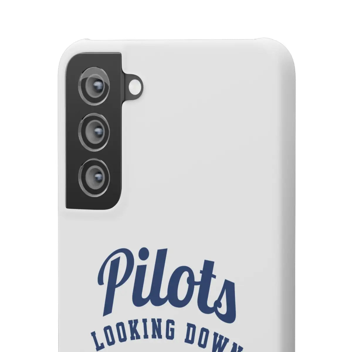 Pilot Theme Snap Case - Looking Down on People Since 1903 - Phone - Gifts for pilots - Aviation apparel