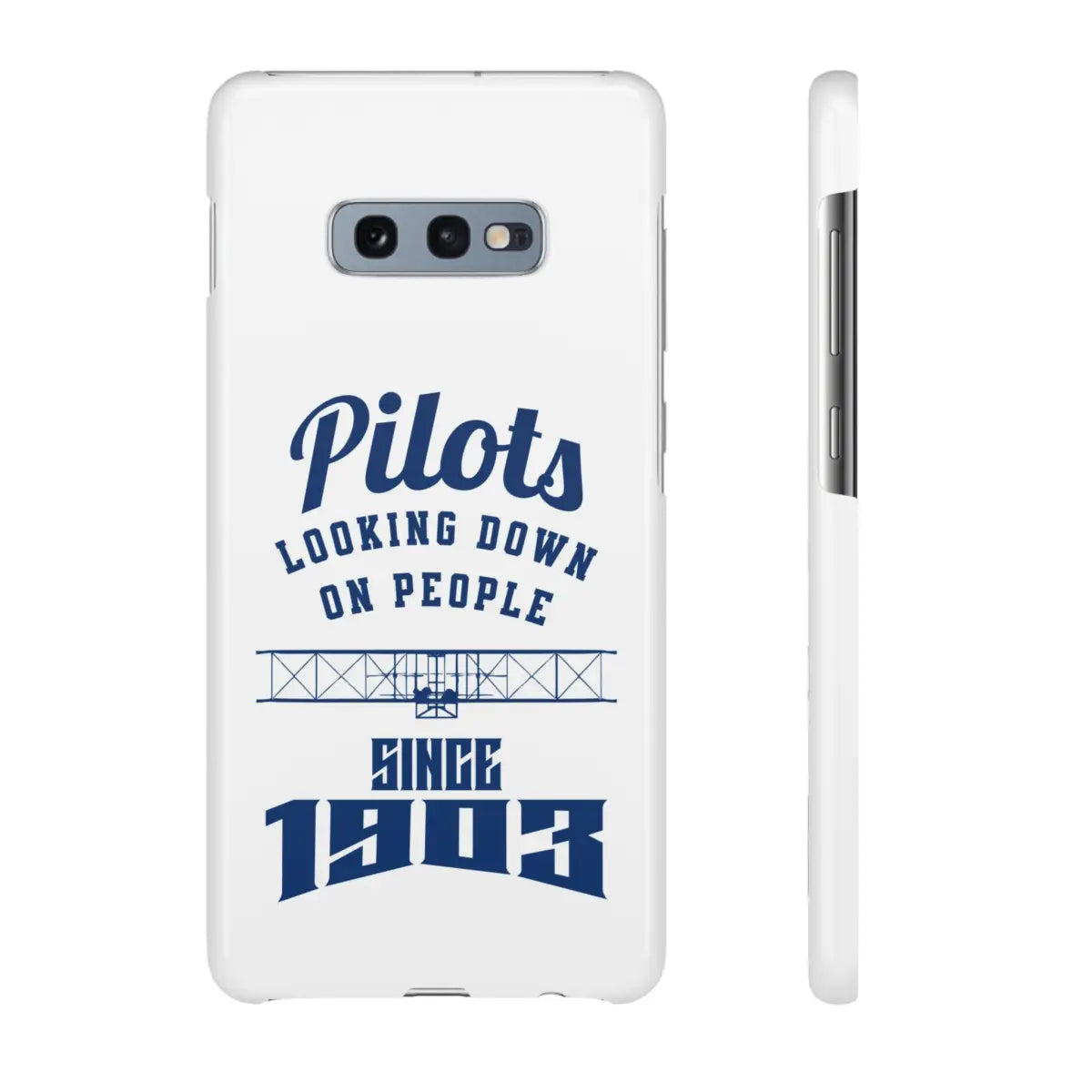 Pilot Theme Snap Case - Looking Down on People Since 1903 - Phone - Gifts for pilots - Aviation apparel