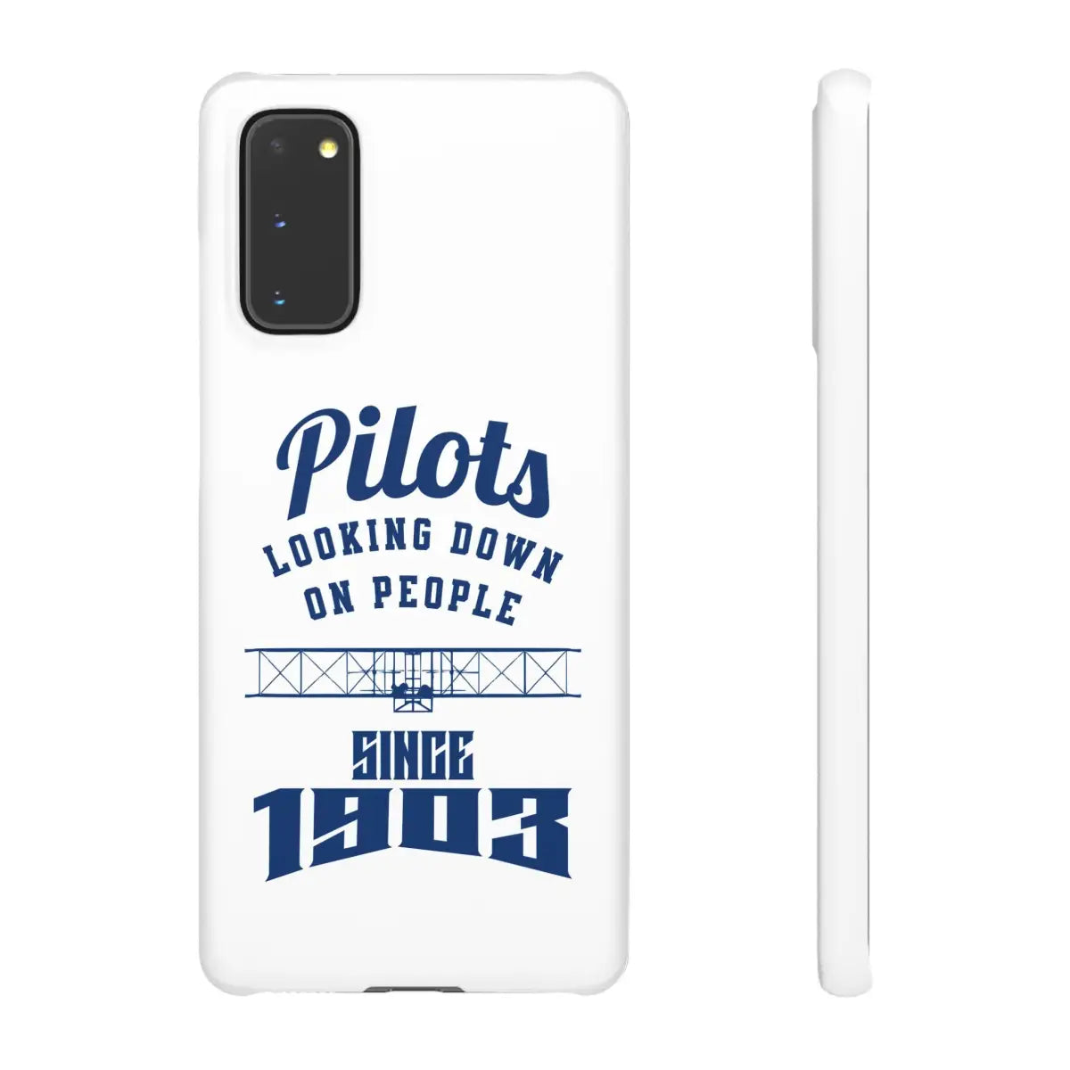 Pilot Theme Snap Case - Looking Down on People Since 1903 - Phone - Gifts for pilots - Aviation apparel