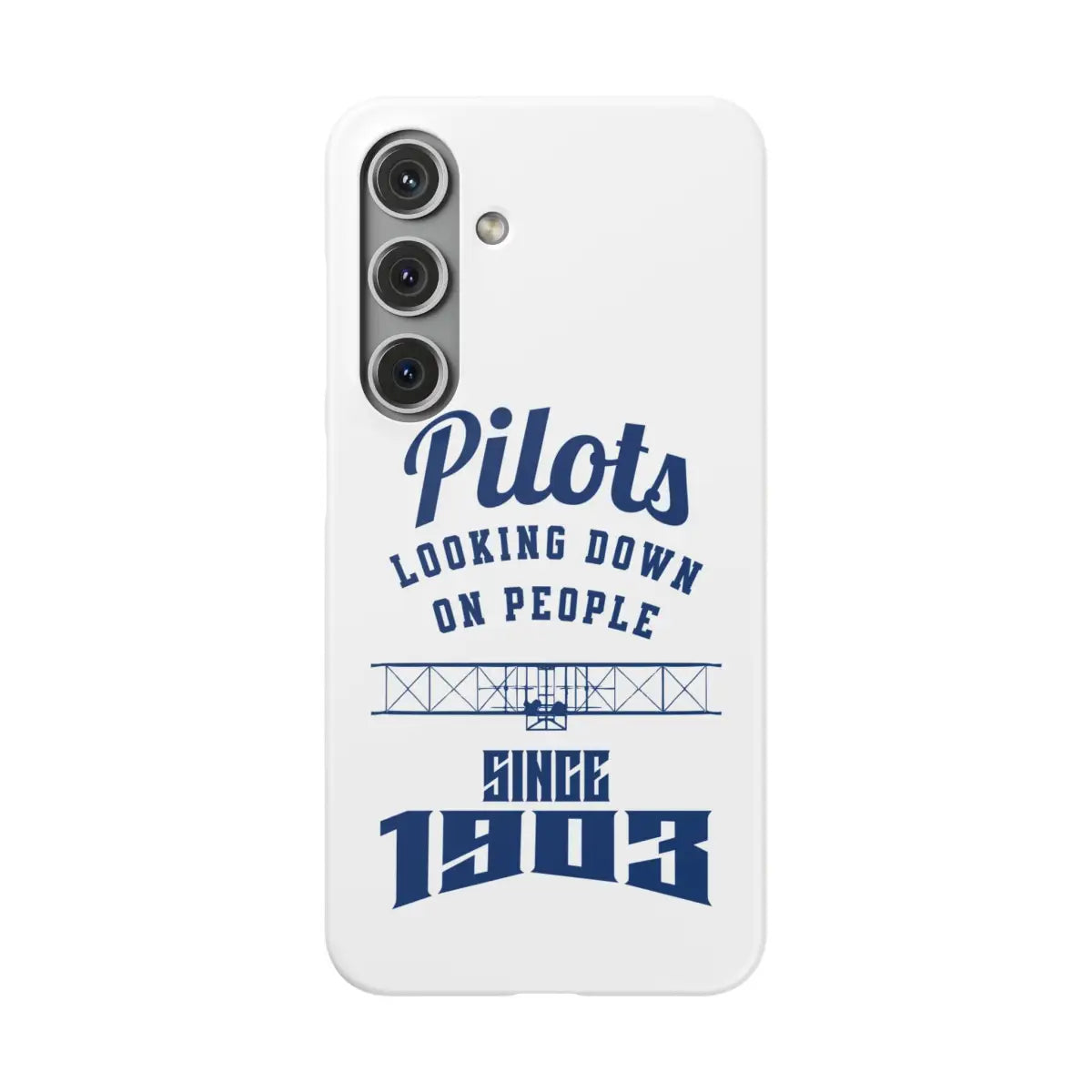 Pilot Theme Snap Case - Looking Down on People Since 1903 - Phone - Gifts for pilots - Aviation apparel