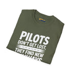 Pilots Don’t Get Lost - T-Shirt - Pilot gifts - WWII warbird t-shirt