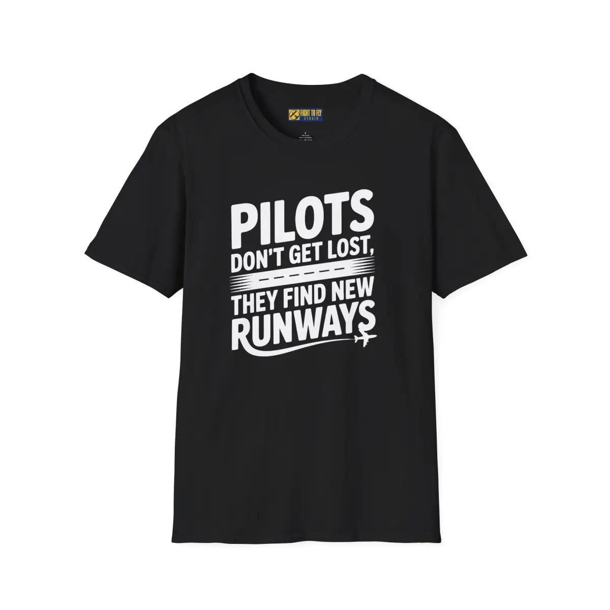 Pilots Don’t Get Lost - T-Shirt - Pilot gifts - WWII warbird t-shirt