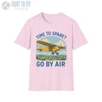 Time to Spare? Go by Air - Piper Cub - T-Shirt - Pilot gifts - WWII warbird t-shirt