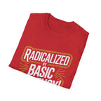 Radicalized by Basic Decency T-Shirt - Pilot gifts - WWII warbird t-shirt