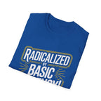 Radicalized by Basic Decency T-Shirt - Pilot gifts - WWII warbird t-shirt