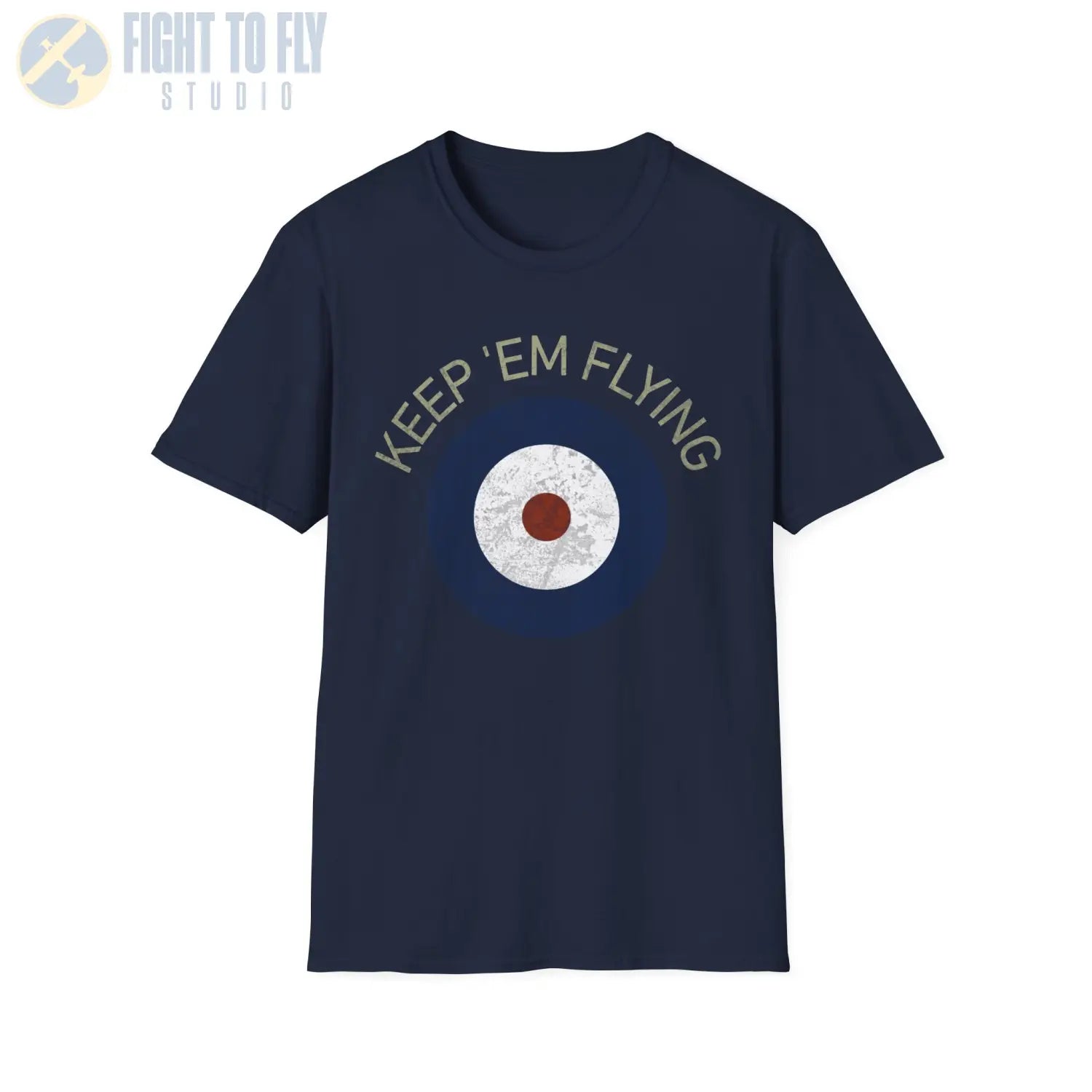 RAF Type A Roundel “Keep ’Em Flying” - T-Shirt - Pilot gifts - WWII warbird t-shirt