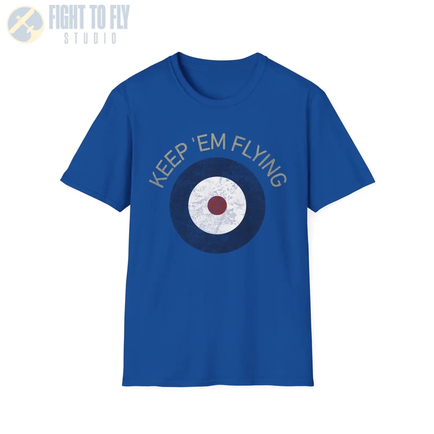 RAF Type A Roundel “Keep ’Em Flying” - T-Shirt - Pilot gifts - WWII warbird t-shirt