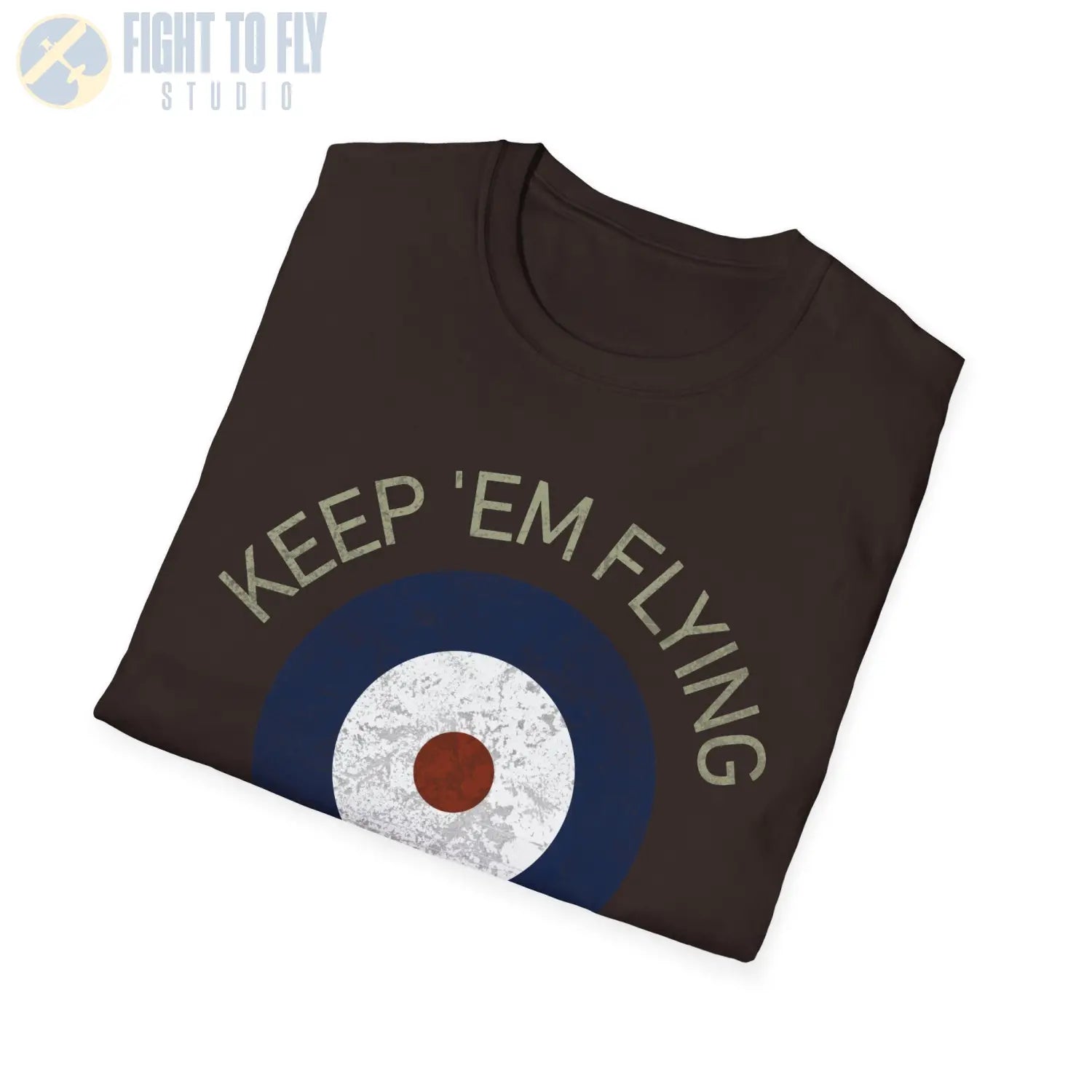 RAF Type A Roundel “Keep ’Em Flying” T Shirt Pilot gifts WWII warbird t shirt