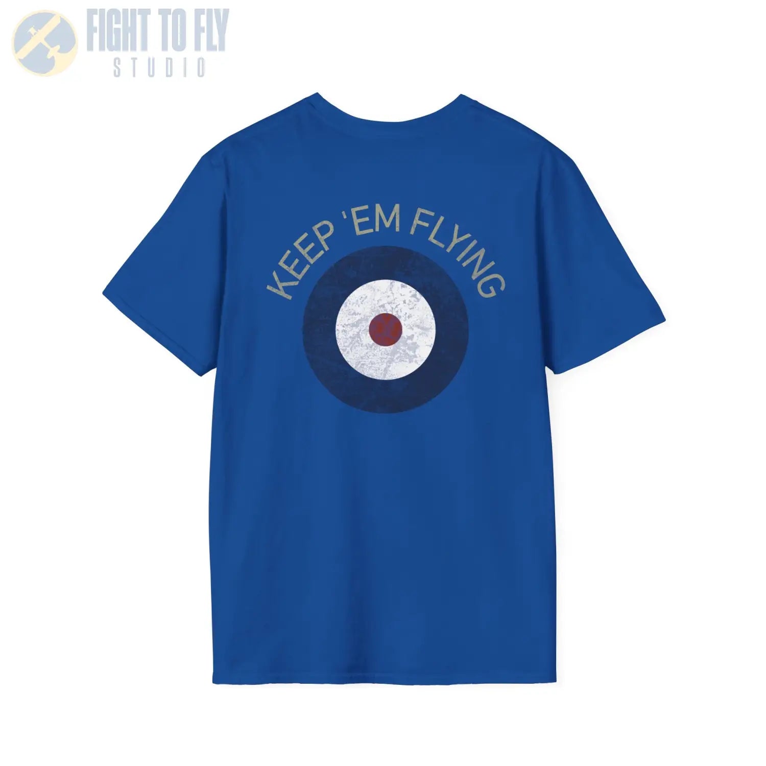 RAF Type A Roundel “Keep ’Em Flying” T Shirt Pilot gifts WWII warbird t shirt
