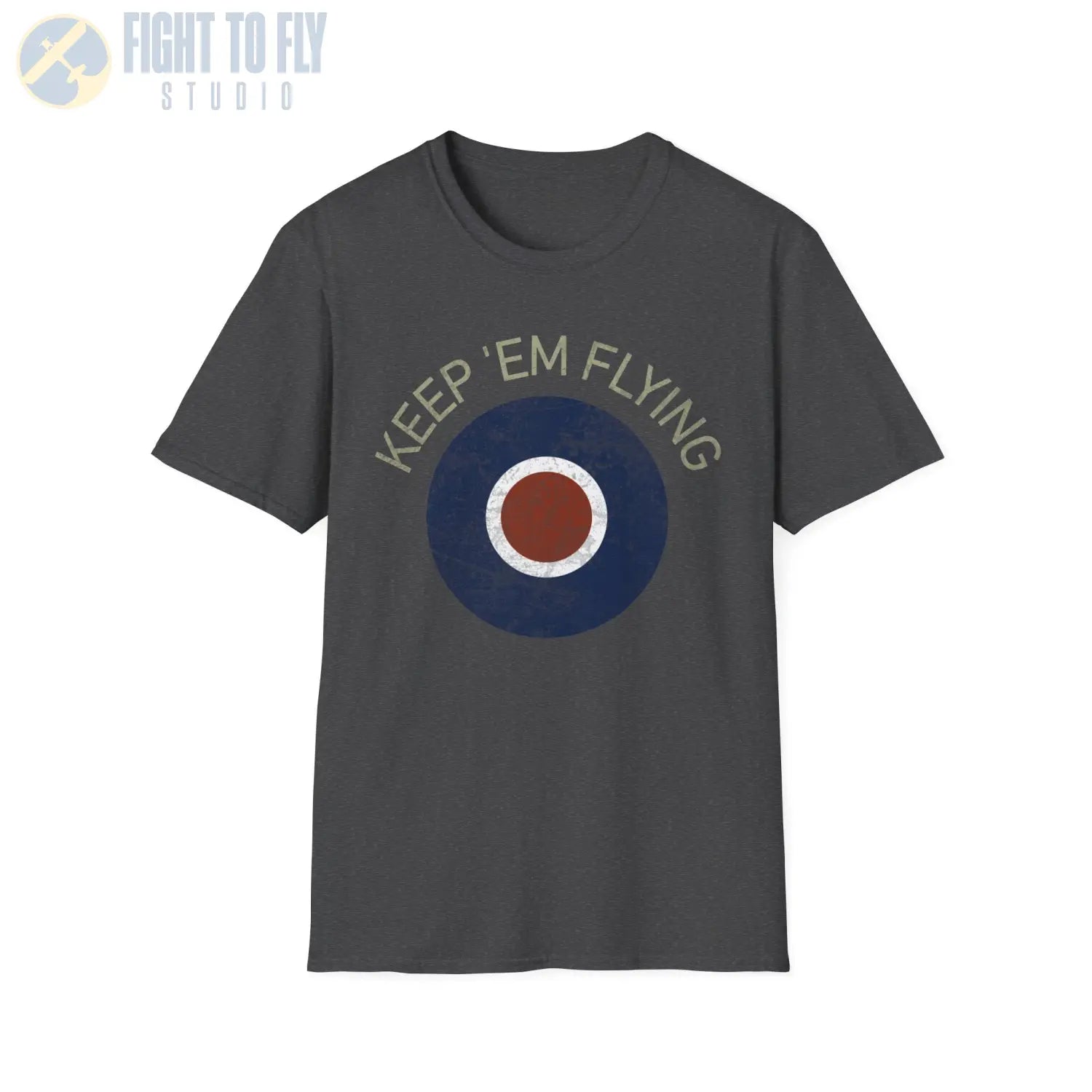 RAF Type C Roundel “Keep ’Em Flying” T Shirt Pilot gifts WWII warbird t shirt