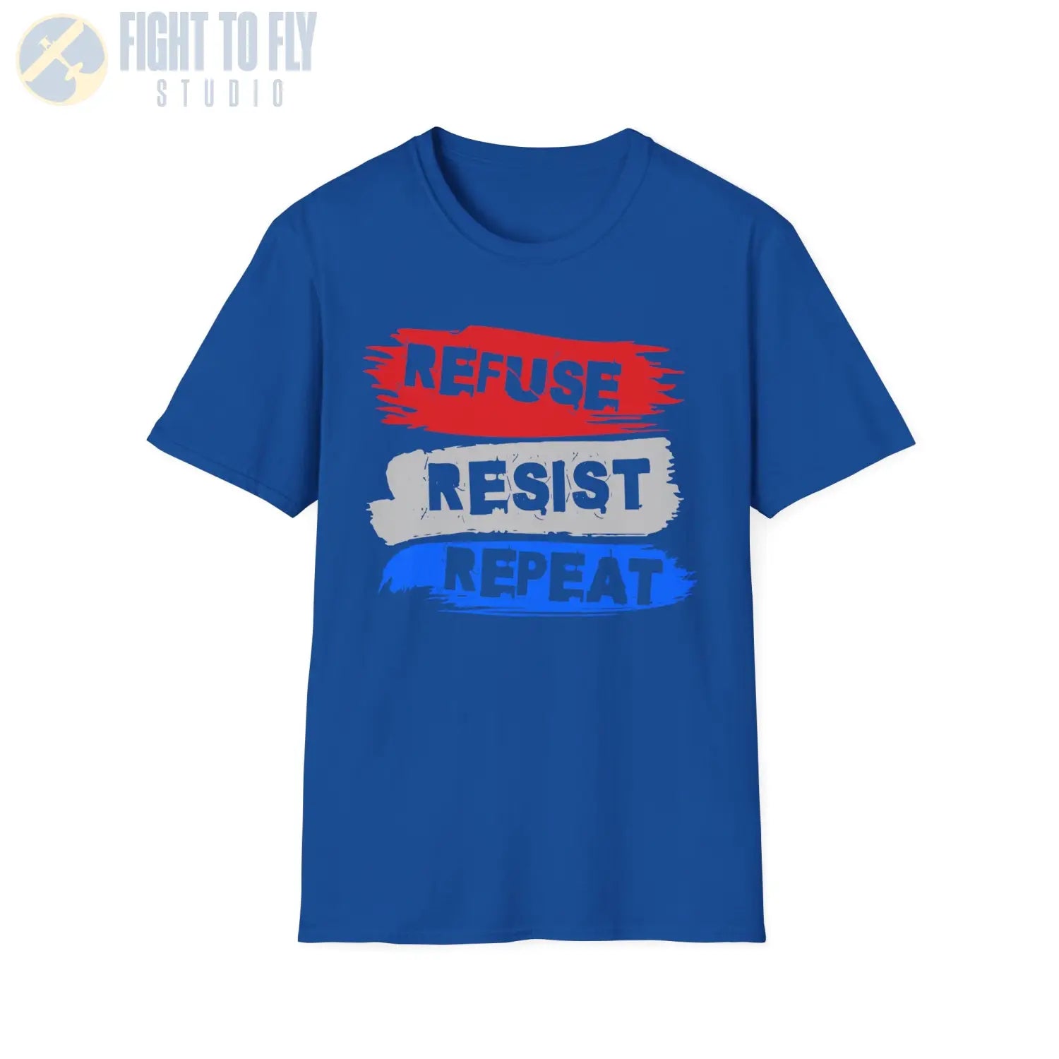 Refuse. Resist. Repeat. (Alternate Edition) - T-Shirt - Pilot gifts - WWII warbird t-shirt